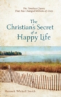 Image for The Christian`s Secret of a Happy Life