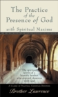 Image for Practice of the Presence of God with Spiritual Maxims, The