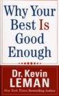 Image for Why Your Best is Good Enough