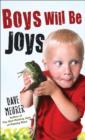 Image for Boys Will be Joys