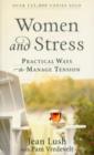 Image for Women and Stress : Practical Ways to Manage Tension