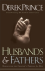 Image for Husbands and Fathers – Rediscover the Creator`s Purpose for Men