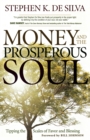 Image for Money and the Prosperous Soul – Tipping the Scales of Favor and Blessing