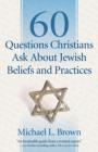 Image for 60 Questions Christians Ask About Jewish Beliefs and Practices
