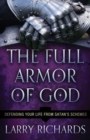 Image for The Full Armor of God – Defending Your Life From Satan`s Schemes