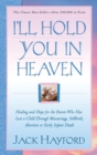Image for I`ll Hold You in Heaven