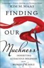 Image for Finding Our Muchness