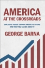 Image for America at the Crossroads