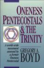 Image for Oneness Pentecostals and the Trinity