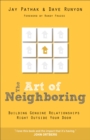 Image for The Art of Neighboring – Building Genuine Relationships Right Outside Your Door