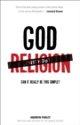Image for God without Religion – Can It Really Be This Simple?