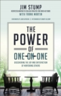 Image for The Power of One–on–One – Discovering the Joy and Satisfaction of Mentoring Others