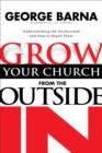 Image for Grow Your Church from the Outside In