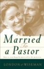 Image for Married to a Pastor