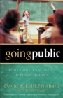 Image for Going Public – Your Child Can Thrive in Public School