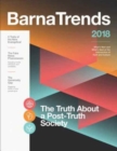 Image for Barna Trends 2018 : What&#39;s New and What&#39;s Next at the Intersection of Faith and Culture