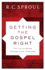Image for Getting the Gospel Right – The Tie That Binds Evangelicals Together
