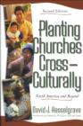 Image for Planting Churches Cross–Culturally – North America and Beyond