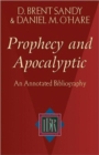 Image for Prophecy and Apocalyptic : An Annotated Bibliography