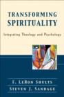 Image for Transforming Spirituality – Integrating Theology and Psychology