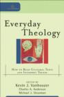 Image for Everyday Theology – How to Read Cultural Texts and Interpret Trends