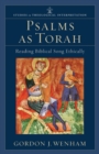 Image for Psalms as Torah – Reading Biblical Song Ethically