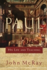 Image for Paul  : his life and teaching
