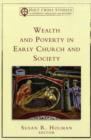 Image for Wealth and Poverty in Early Church and Society