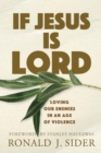 Image for If Jesus Is Lord