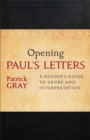 Image for Opening Paul`s Letters – A Reader`s Guide to Genre and Interpretation