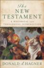 Image for The New Testament : A Historical and Theological Introduction