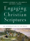 Image for Engaging the Christian Scriptures