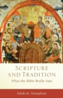 Image for Scripture and Tradition – What the Bible Really Says
