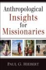 Image for Anthropological Insights for Missionaries