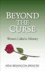 Image for Beyond the Curse – Women Called to Ministry