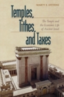 Image for Temples, Tithes, and Taxes - The Temple and the Economic Life of Ancient Israel