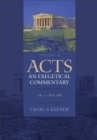 Image for Acts: An Exegetical Commentary – 15:1–23:35