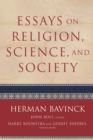 Image for Essays on Religion, Science, and Society