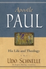 Image for Apostle Paul : His Life and Theology
