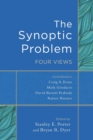 Image for The Synoptic Problem – Four Views