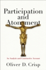 Image for Participation and Atonement – An Analytic and Constructive Account