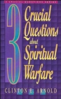 Image for 3 Crucial Questions about Spiritual Warfare