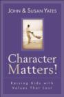 Image for Character Matters!