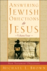 Image for Answering Jewish Objections to Jesus – New Testament Objections