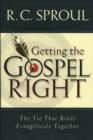 Image for Getting the Gospel Right : The Tie That Binds Evangelicals Together
