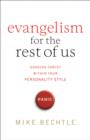 Image for Evangelism for the Rest of Us – Sharing Christ within Your Personality Style