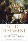 Image for Preaching the Old Testament