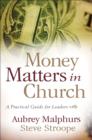 Image for Money Matters in Church – A Practical Guide for Leaders