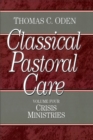 Image for Classical Pastoral Care : Crisis Ministries
