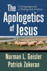 Image for The apologetics of Jesus